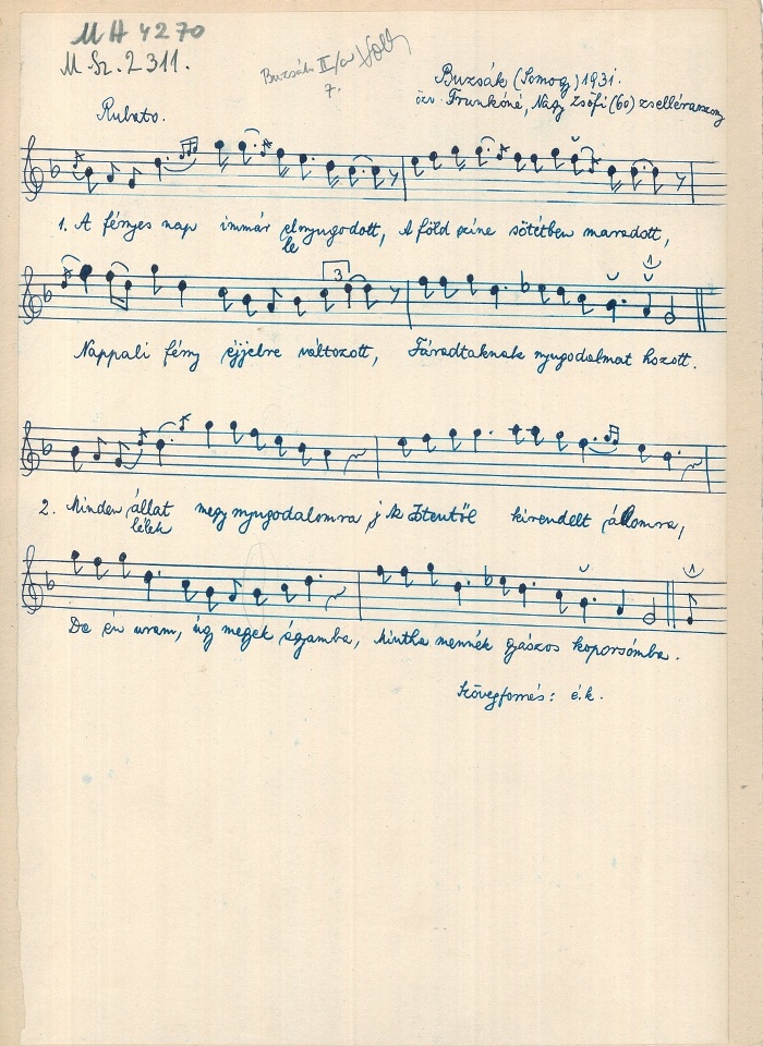 A fényes nap immár elnyugodott…kezdetű fonográffelvétel támlapja. Ismeretlen előadó. Buzsák (Somogy vm.), 1930-as évek. Volly István gyűjtése. NM MH 4270a